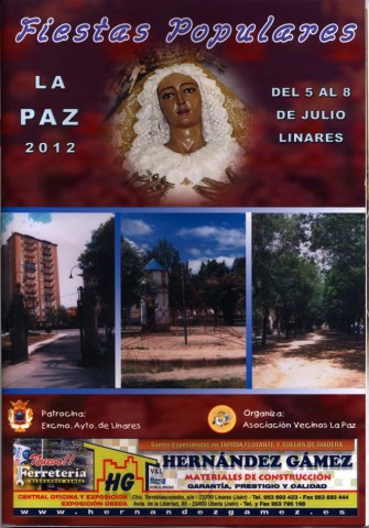 El hacer disfrutar y  hacer olvidar, en medida de lo posible, los problemas que sufren  los vecinos de La Paz es el premio que reciben los organizadores de la Fiestas Populares de la barriada. Poca variacin de actividades encontramos en el programa de este ao. Incluso se repite la portada de 2005 en este ao 2012.