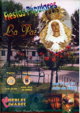 El barrio de La Paz se transforma en mes de julio. En 2002 era normal encontrarse el recinto ferial abarrotado a todas horas. A medio da la docena de casetas que ofrecan comida y bebida, la mayora regentadas por cofradas, estaban llenas de familias que disfrutaban de estas fiestas vecinales. Al llegar la noche era incluso dificultoso hacerse un hueco en las casetas, las personas se divertan bailando con la msica del momento hasta llegar a altas horas de la madrugada. La imagen del programa de mano poco podemos utiliz la misma tcnica de aos anteriores, una composicin de fotografas con la sede de la Asociacin y jardines con la imagen de la Virgen de la Paz. 