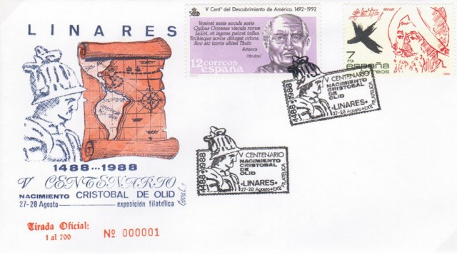 En 1988 el Ministerio de Transportes Turismo y Comunicaciones a travs de la Direccin General de Correos y Telgrafos de Madrid permite la utilizacin de un matasellos especial en conmemoracin del V centenario del nacimiento del conquistador linarense Cristbal de Olid (1844-1524), compaero de Hernn Corts, con quien conquist Mxico y Honduras. El autor, como en otras ocasiones, fue Goval. El sello que se utiliz tena un valor de 7 pts. Proceda de la serie Personajes, emitida en 1985. Sobre conmemorativo del nacimiento del conquistador.